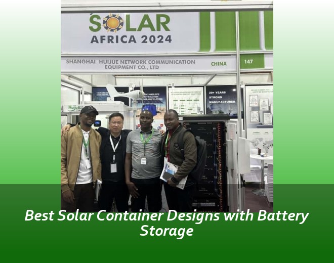 Best Solar Container Designs with Battery Storage